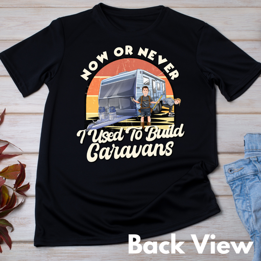 'I used to build caravans' Tshirt (PREORDER)